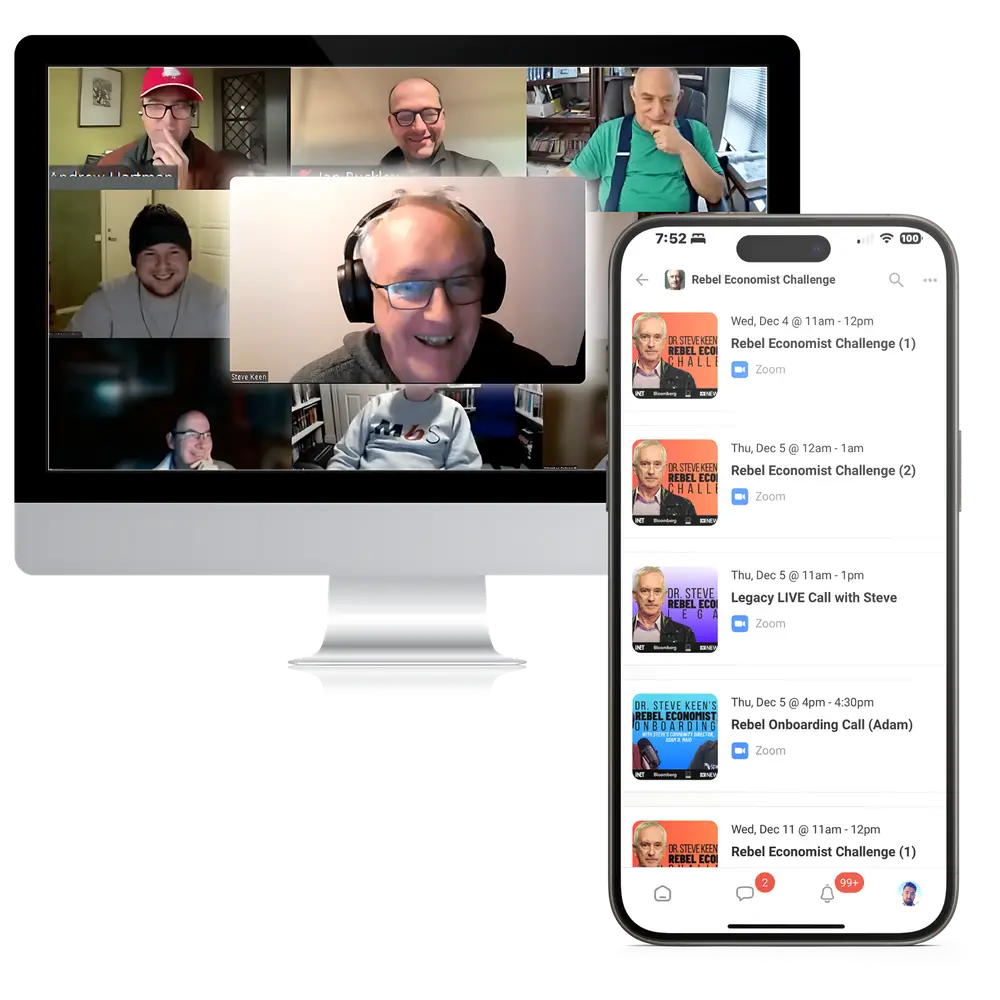 Weekly live calls with Professor Steve Keen